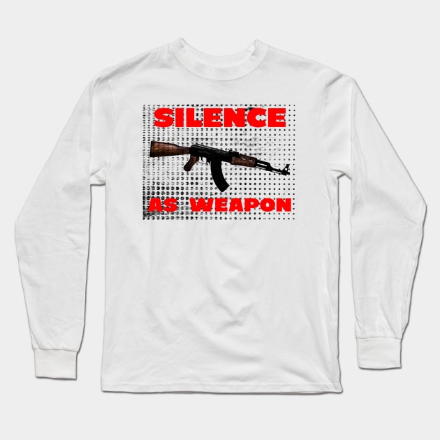 silence as weapon Long Sleeve T-Shirt by psninetynine